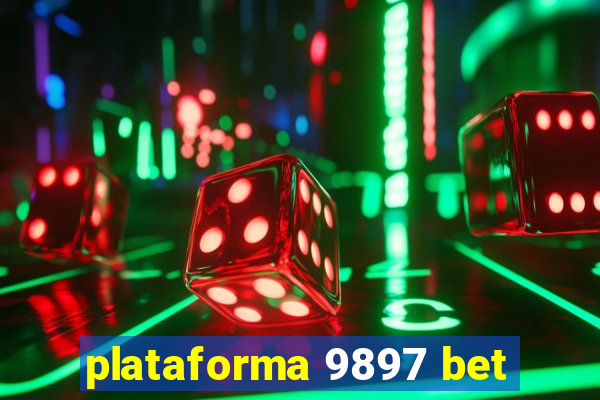 plataforma 9897 bet